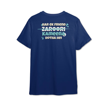 Har Ek Friend Zaroori Hai Pima Round Neck T-Shirt