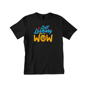 Looking Like a WOW Pima Round Neck T-Shirt
